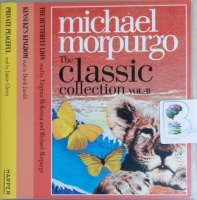 The Classic Collection Vol 2 written by Michael Morpurgo performed by Virginia McKenna, Michael Morpurgo, Derek Jacobi and Jamie Glover on CD (Unabridged)